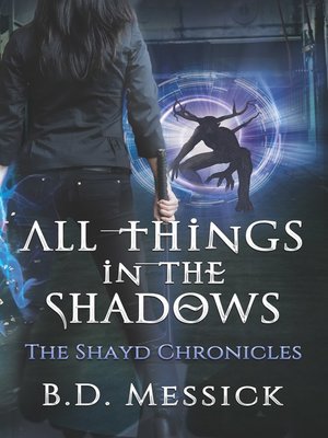 cover image of All Things in the Shadows